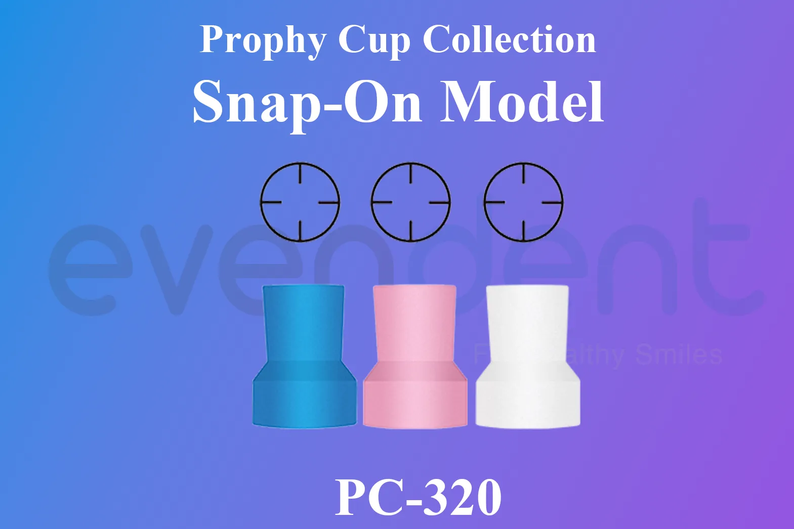 Prophy Cup Snap-On Model (PC-320)