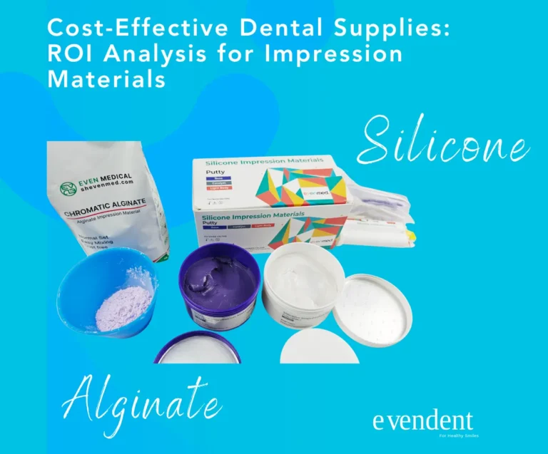 Cost-Effective Dental Supplies ROI Analysis for Impression Materials