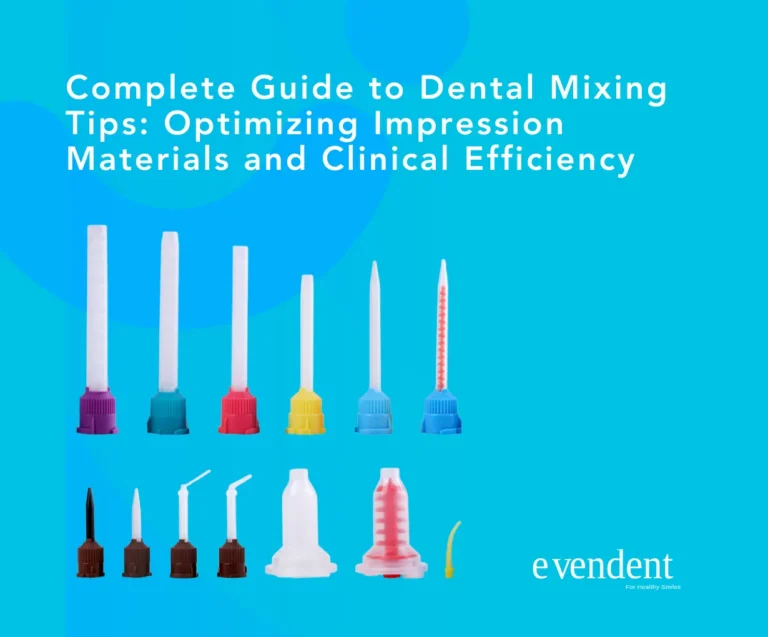 Complete Guide to Dental Mixing Tips Optimizing Impression Materials and Clinical Efficiency