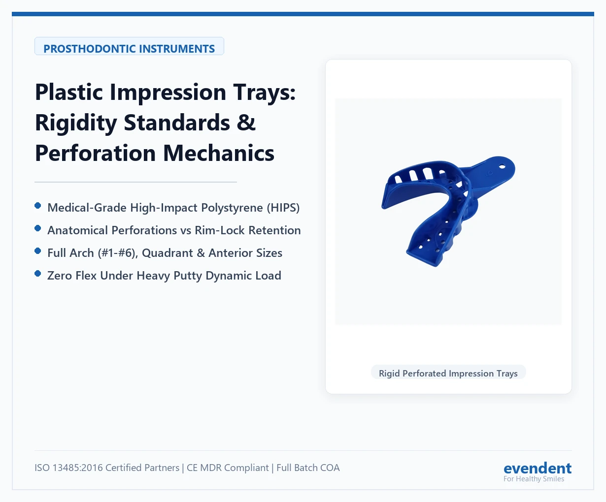 Plastic Dental Impression Trays Rigidity and Sizing Selection Guide - EvenDent